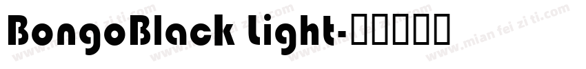 BongoBlack Light字体转换